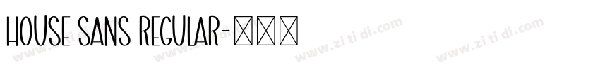 House Sans Regular字体转换